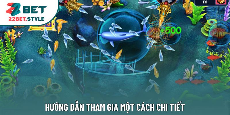 Hướng dẫn tham gia một cách chi tiết