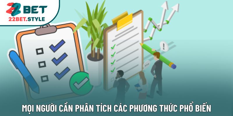 Mọi người cần phân tích các phương thức phổ biến
